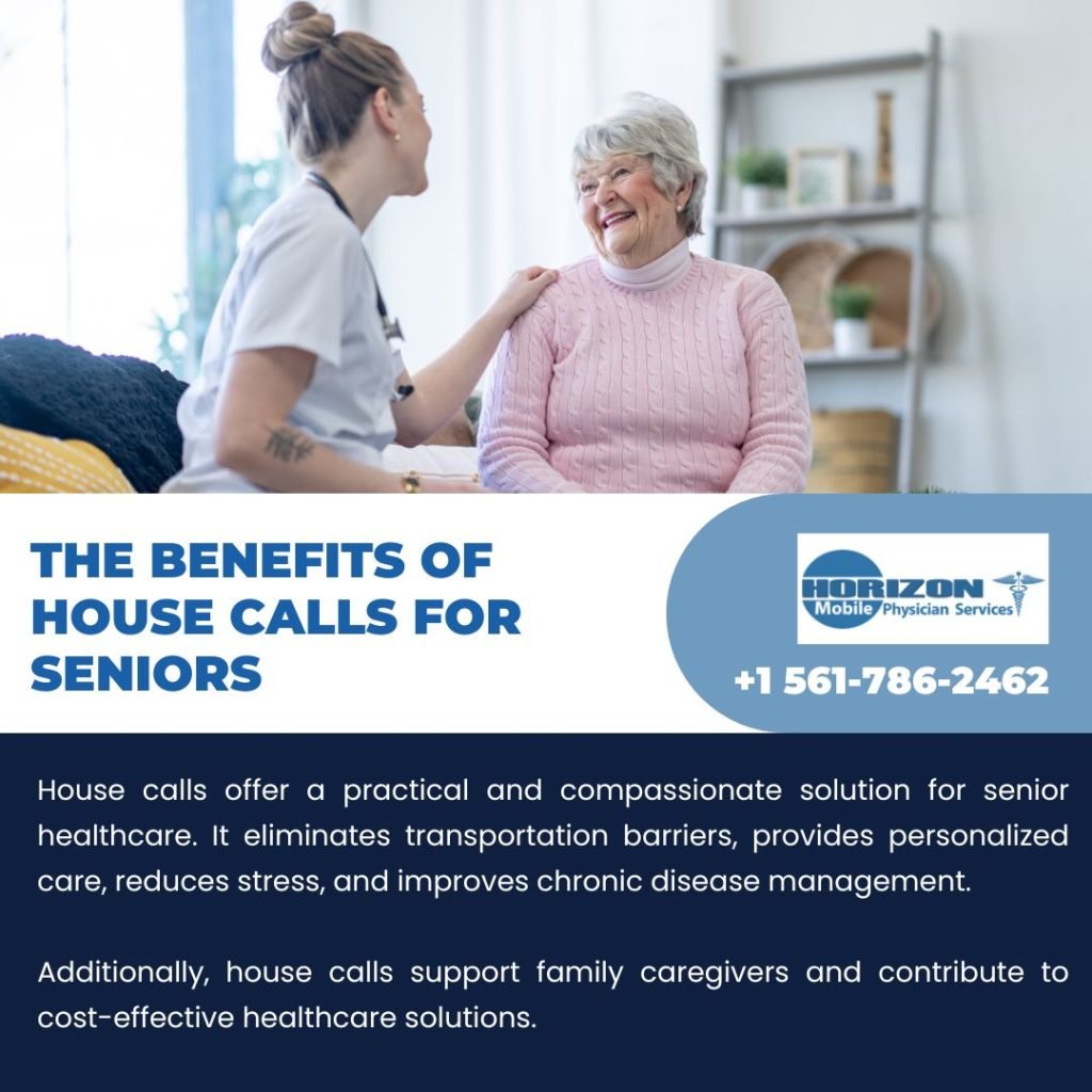 The Benefits of House Calls for Seniors